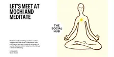 Mochi and Meditate; Energize Your Soul