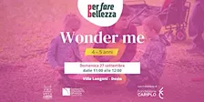 WONDER ME [4-5 ANNI]