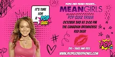 Red Deer- Mean Girls Trivia @ The Canadian Brewhouse- Oct 3rd @ 2pm