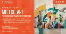 MOLECOLART L’ARTE PER RIDISEGNARE L’IDENTITÀ URBANA