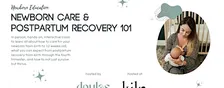 Newborn Care + Postpartum Recovery 101