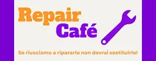 REPAIR CAFE - Porta i tuoi oggetti rotti e proviamo a ripararli