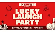 Lucky Strike Annandale Lucky Launch Party!