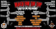 REACH FOR THE TOP / Battle of the Bands (OCT 16 - 19+)
