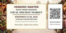 Black Friday Weekend Local Holiday Market