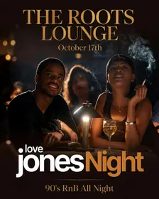 Love Jones Nite At Roots Lounge