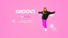 GROOV3 In Pink Dance Party