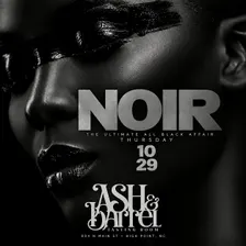 Thurs Oct 29th :: NOIR : THE #GHOE ALL BLACK EXPERIENCE