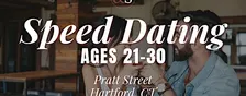 Speed Dating Ages 21-30 in Hartford, CT at Pratt Street