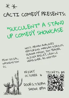 Cacti Comedy Presents: "Succulent" a Stand up Comedy Showcase
