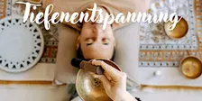 Klangschalenmassage und Soundbath zur Tiefenentspannung