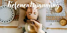 Klangschalenmassage und Soundbath zur Tiefenentspannung