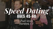 Speed Dating Ages 45-60 in Hartford, CT at Pratt Street