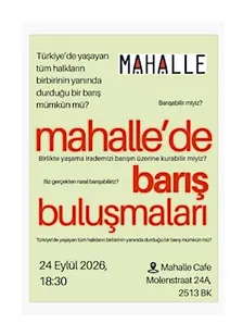 Mahalle’de Barış Buluşmaları #1