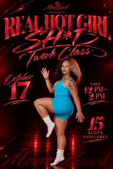 REAL HOT GIRL SH*T Twerk Class!