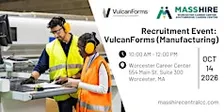 VulcanForms Recruitment Event