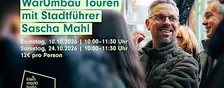 WarUmbau Touren mit Stadtführer Sascha Mahl