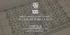 Visita Guidata (in italiano) | FONDO STORICO Accademia di Belle Arti