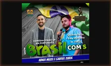Show Brazil Com S with Abner Muzel e Gabriel Zubek