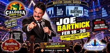 Caloosa Comedy Nights with Headliner Joe Bartnick