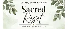 Sacred Reset