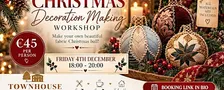 Christmas decoration making workshop