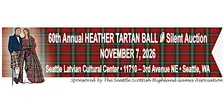60th Annual Heather Tartan Ball & Silent Auction