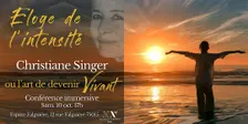 Eloge de l'Intensité - Christiane Singer ou l'art de devenir Vivant