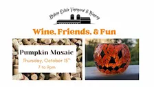 Wine, Friends, & Fun: Mosaic Pumpkin Class
