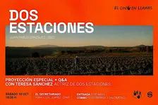 Dos Estaciones (Juan Pablo González) + Q&A con Teresa Sánchez