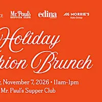 Holiday Fashion Brunch at Mr. Paul's Supper Club