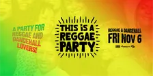 This is a REGGAE Party - NYC - Nov