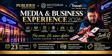 MEDIA & BUSINESS EXPERIENCE 2026