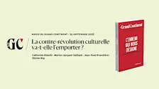 La contre-révolution culturelle va-t-elle l’emporter ?
