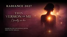 RADIANCE 2027: This Version of Me The 3rd Annual RADIANCE Experience
