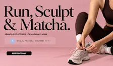 Run, Sculpt & Matcha