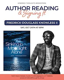 Author Reading & Signing: Frederick-Douglass Knowles II