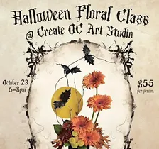 Something Wicked is in Bloom: Halloween Floral Design Class