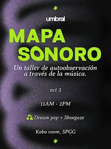 UMBRAL: Mapa Sonoro