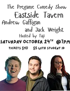 The Pregame Comedy Show: w/ Andrew Gaffigan and Jack Wright