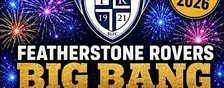 Featherstone Rovers Big Bang Fireworks Spectacular