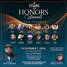 STARS 4TH ANNUAL HONORS AWARDS "Harlem Nights" Fundraiser