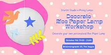 Decorate Rice Paper Lamp Workshop - Starlet Studio x Posey Lamps