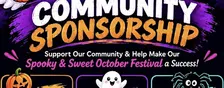 Spooky & Sweet October Festival Community Sponsor