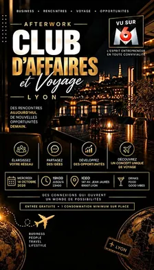 AFTERWORK CLUB D'AFFAIRES & VOYAGE - LYON