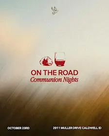 On the Road Communion | Boise, ID