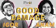 Stand-Up Comedy in English | Pivot presents: Good Damage