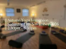 Manchester Autumn Yoga Immersion