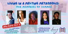 Living in a Melting Metropolis: Our Memories of Summer