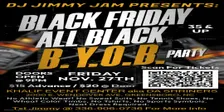 DJ Jimmy Jam All Black / Black Friday Party